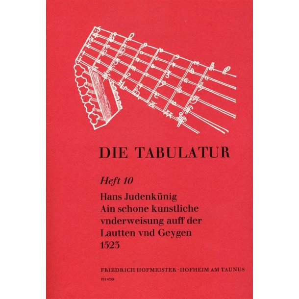 Judenknig, H.: Die Tabulatur Book 10: Underweisung, 1523