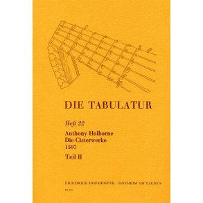 Holborne, A.: Die Tabulatur Book 22: Cisterwerke, 1597, Teil Ii