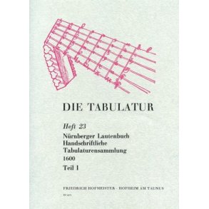 Die Tabulatur Book 23: Nurnberger Lautenbuch, Um 1600, Teil I
