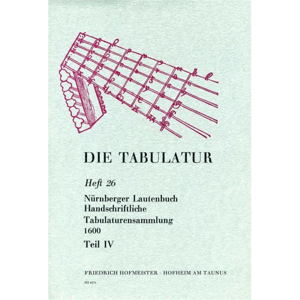 Die Tabulatur Book 26: Nurnberger Lautenbuch, Um 1600, Teil Iv