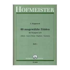 Georg Kopprasch: 60 Ausgewhlte Etden Fr Trompete In B Band 1