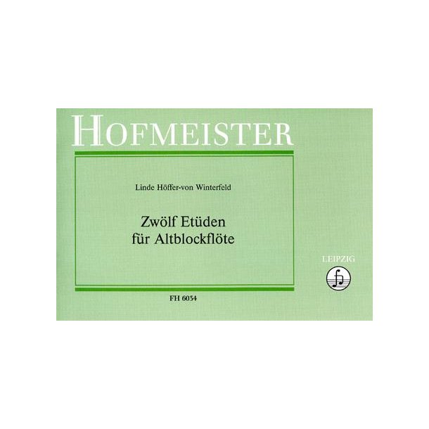 Linde Hffer-von Winterfeld: Zwlf Etden Fr Altblockflte