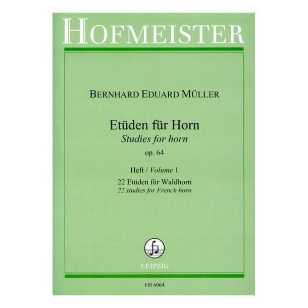 Bernhard Eduard Mller: Etden Fr Horn Op. 64 Band 1