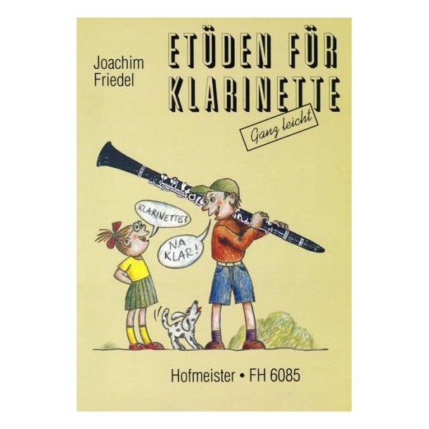Kurt Joachim Friedel: Klarinette? Na klar! - Et&uuml;den
