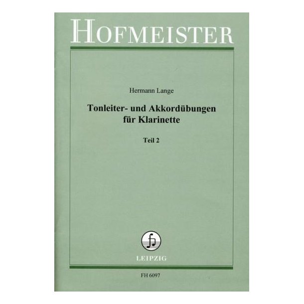 Hermann Lange: Tonleiter- Und Akkordbungen Fr Klarinette Teil 2
