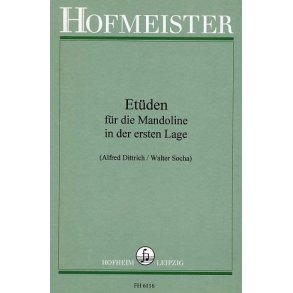 Alfred Dittrich And Walter Socha: Etuden Fur Die Mandoline In Der Ersten Lage