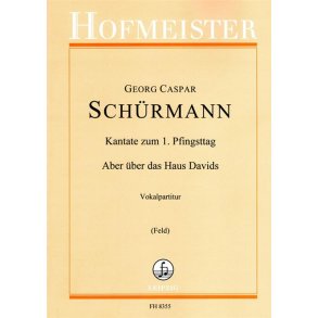 Kantate zum 1. Pfingsttag : Aber über das Haus Davids