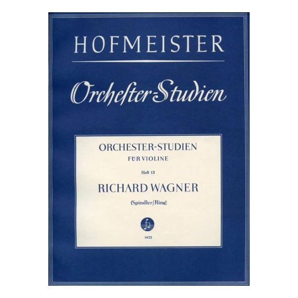 Wagner: Orchestral Studies Book 13 - Faust.Seigfreid