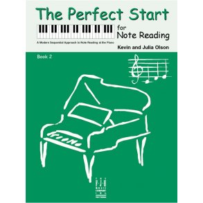 Kevin Olson/Julia Olson: The Perfect Start For Note Reading - Book 2