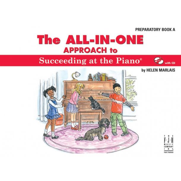 Helen Marlais: The All-In-One Approach To Succeeding At The Piano - Preparatory Book A