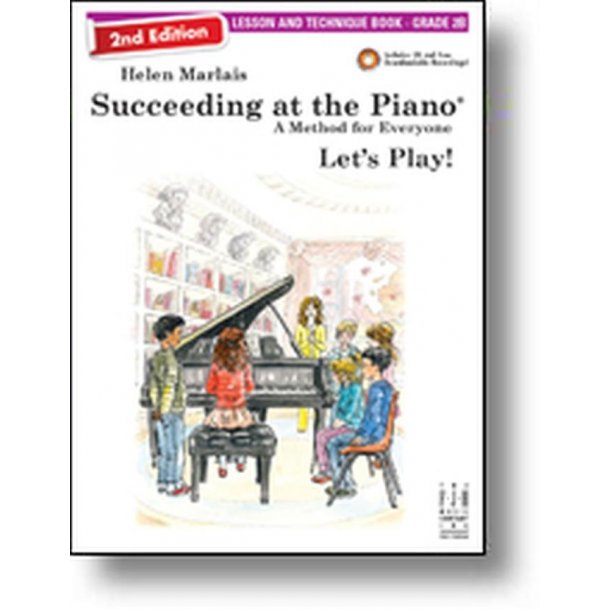 Succeeding At The Piano : Lesson and Technique Book - Grade 2B - 2nd Edition