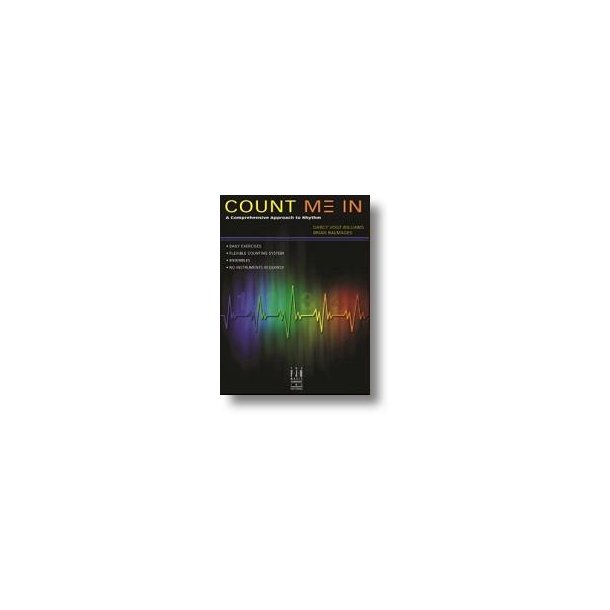 Count Me In : A Comprehensive Approach to Rhythm