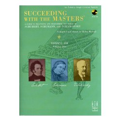 Succeeding With The Masters: Romantic Era - Volume One