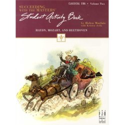 Succeeding With The Masters: Student Activity Book - Volume 2, Classical Era
