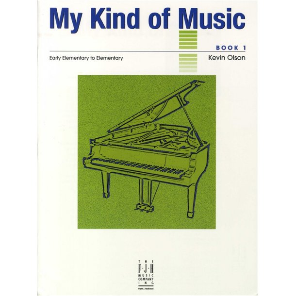 Kevin Olson: My Kind Of Music - Book One