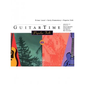 GuitarTime: Popular Folk - Primer Level (Pick Style)