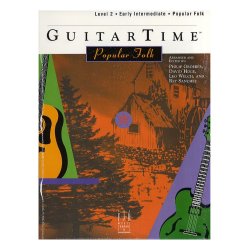 GuitarTime Popular Folk: Level 2 - Pick Style