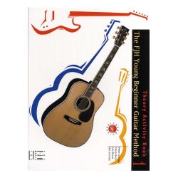 FJH Young Beginner Guitar Method: Theory Activity Book 1