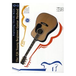 FJH Young Beginner Guitar Method: Exploring Chords Book 2