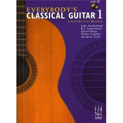 Everybody's Classical Guitar 1 - A Step-By-Step Method