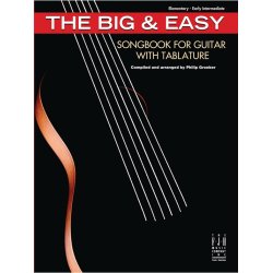 Phil Groeber: The Big & Easy Songbook For Guitar - With Tablature
