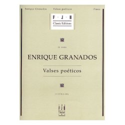Enrique Granados: Valses Poeticos