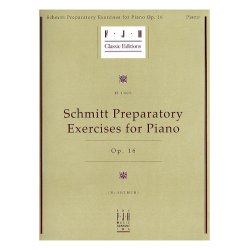 Aloys Schmitt: Preparatory Exercises For Piano Op.16