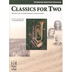 Classics For Two (Trombone/Baritone/Bassoon)