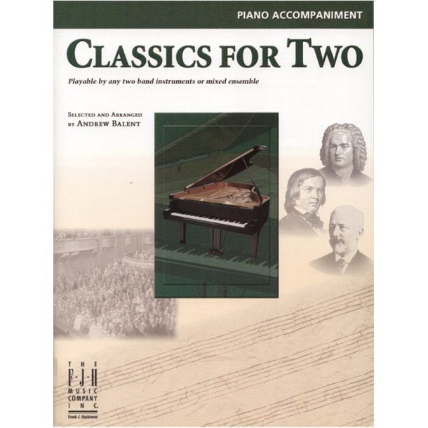 Classics For Two (Piano Accompaniment)
