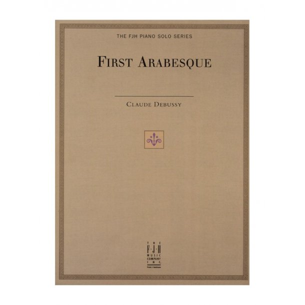 Claude Debussy: First Arabesque