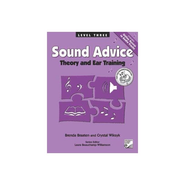 Sound Advice Level Three : Theory and Ear Training