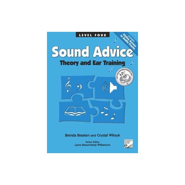 Sound Advice Level Four : Theory and Ear Training
