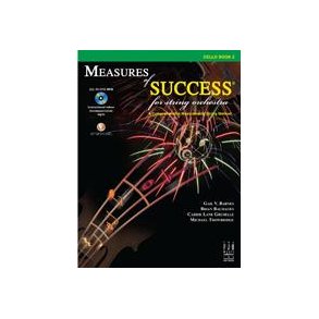 Measures Of Success For String Orchestra: Cello 2 : A Comprehensive Musicianship String Method