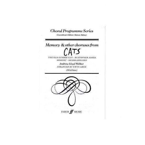 Andrew Lloyd Webber: Memory And Other Choruses From Cats (SSA/Piano)