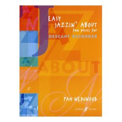 Pamela Wedgwood: Easy Jazzin' About (Descant Recorder)