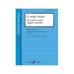 O Waly Waly And Other Classic English Melodies - SA/Piano