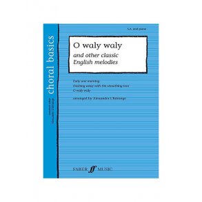 O Waly Waly And Other Classic English Melodies - SA/Piano