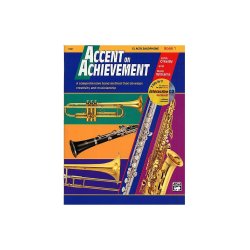 Accent On Achievement E Flat Alto Saxophone Book 1