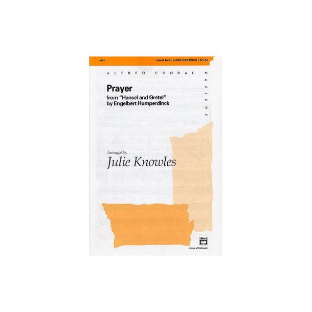 Engelbert Humperdinck: Prayer From Hansel And Gretel (2 Part)