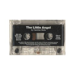 Caroline Hoile: The Little Angel (Cassette)