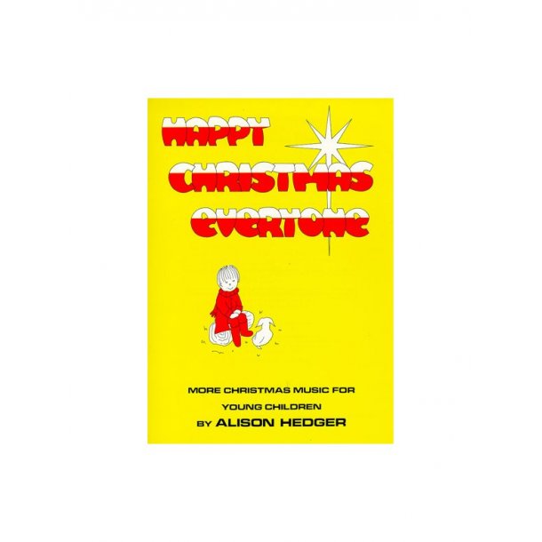 Alison Hedger: Happy Christmas Everyone (Teacher's Book)