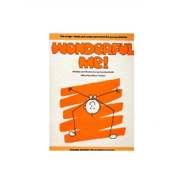 Caroline Hoile: Wonderful Me! (Teacher's Book)