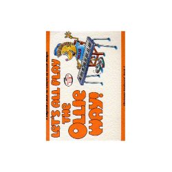 Alison Hedger: Let's All Play The Ollie Way! Book 1