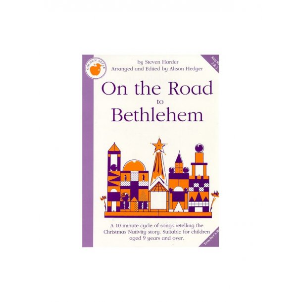 Steven Harder: On The Road To Bethlehem (Teacher's Book)