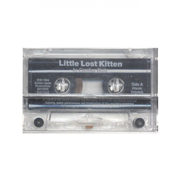 Caroline Hoile: Little Lost Kitten (Cassette)