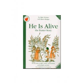 Alison Hedger/Mary Holmes: He Is Alive (Teacher's Book)