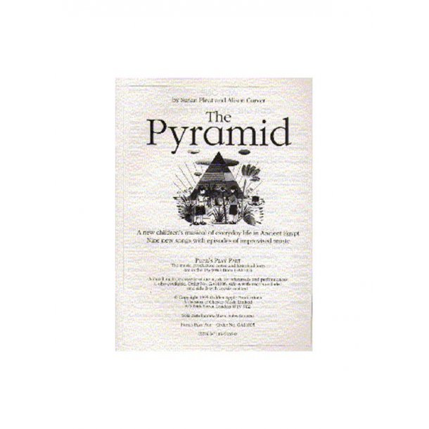 Alison Carver/Susan Pleat: The Pyramid (Pupil's Book)
