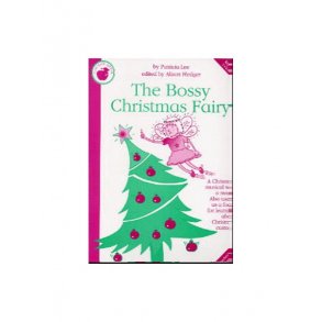 Patricia Lee: The Bossy Christmas Fairy (Teacher's Book)