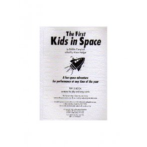 Debbie Campbell: The First Kids In Space (Pupil's Book)