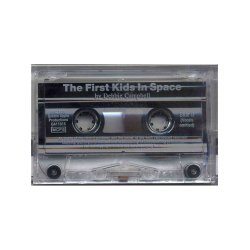 Debbie Campbell: The First Kids In Space (Cassette)